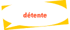 détente
